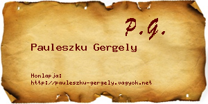Pauleszku Gergely névjegykártya